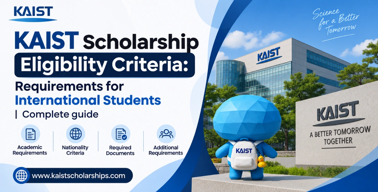 KAIST Scholarship Eligibility Requirements for International Students